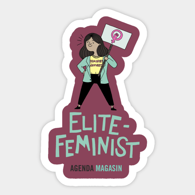 Elitefeminist Sticker by Agenda_Magasin